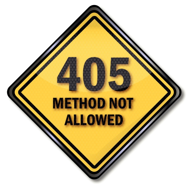 schild-405-method-not-allowed-lizenzfreies-bild-10385137