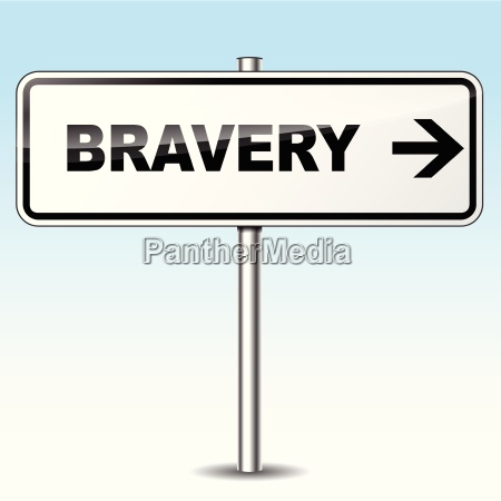 Bravery sign - Stock Photo - #12651842 | Bildagentur PantherMedia