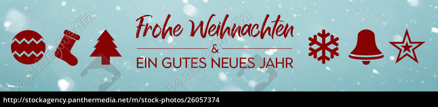 Banner Frohe Weihnachten Und Ein Gutes Neues Stock Photo Bildagentur Panthermedia